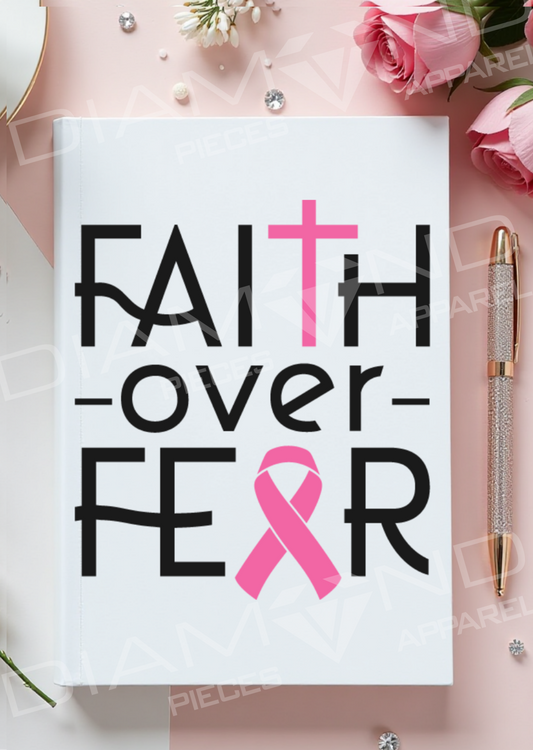 Faith Over Fear Journal