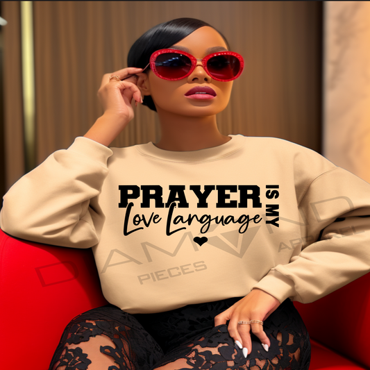 Prayer is My Love Language