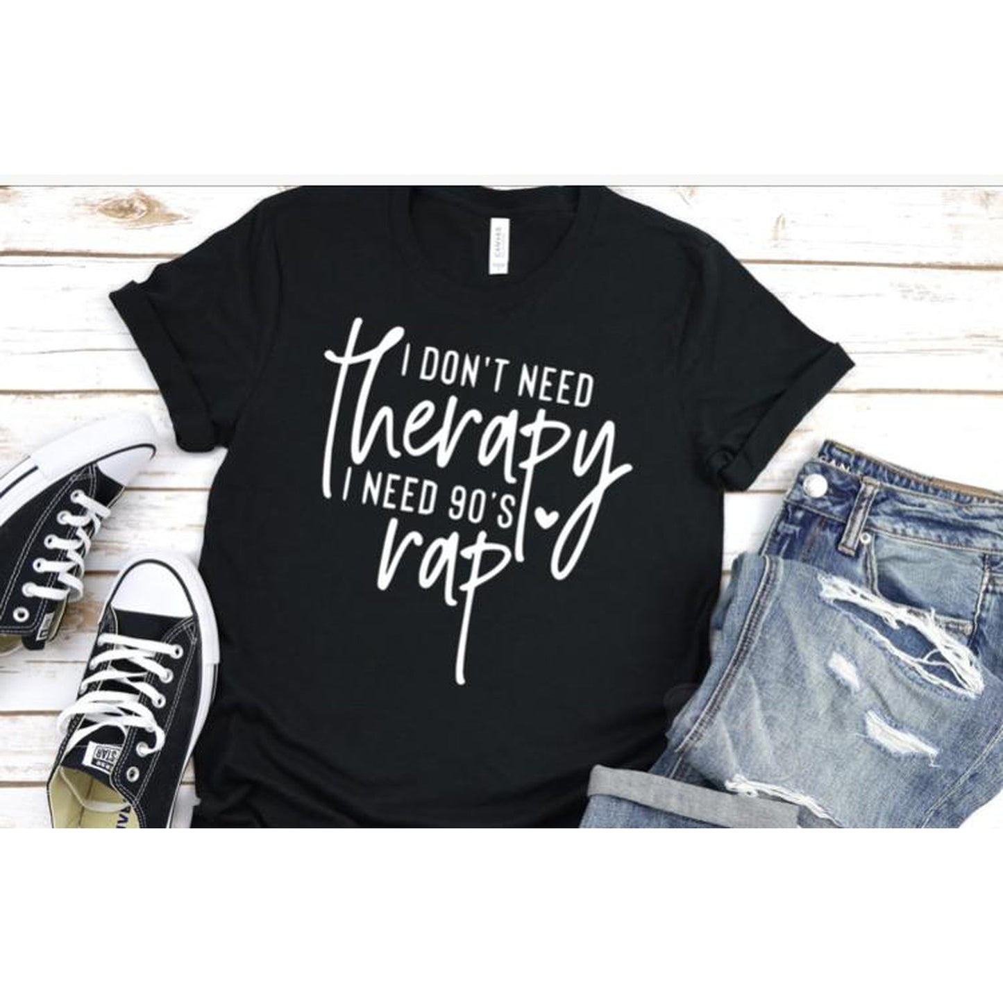 I Don't Therapy I Need 90’s Rap