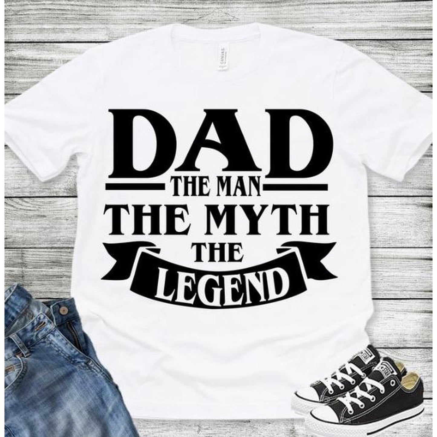 DAD The Man The Myth The Ledged