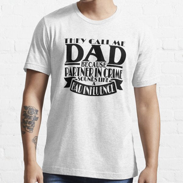 They call me DAD because