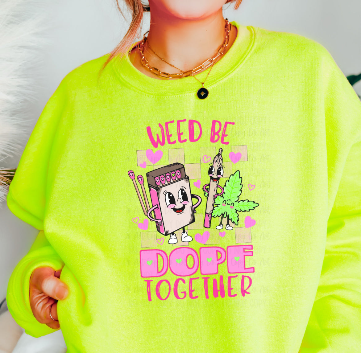 Weed Be Dope Together