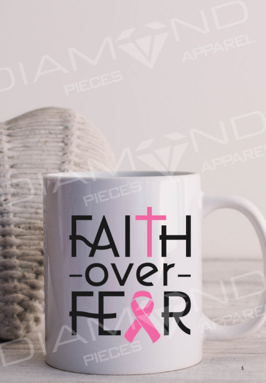 Faith Over Fear Mug