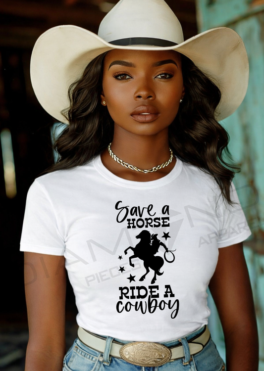 Save a Horse Ride a Cowboy™ | Country Chic Western Statement Top