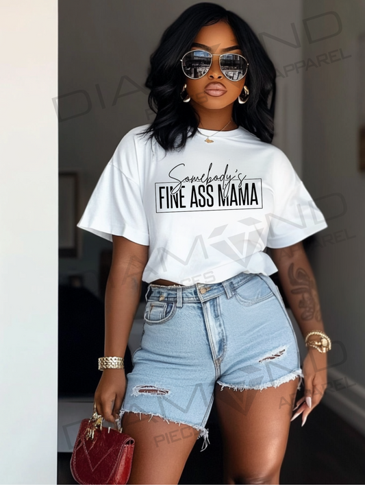 Somebody’s Fine Mama