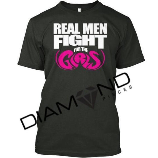 Real Men Fight for the Girls