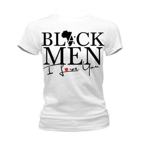 Black Men, I Love You