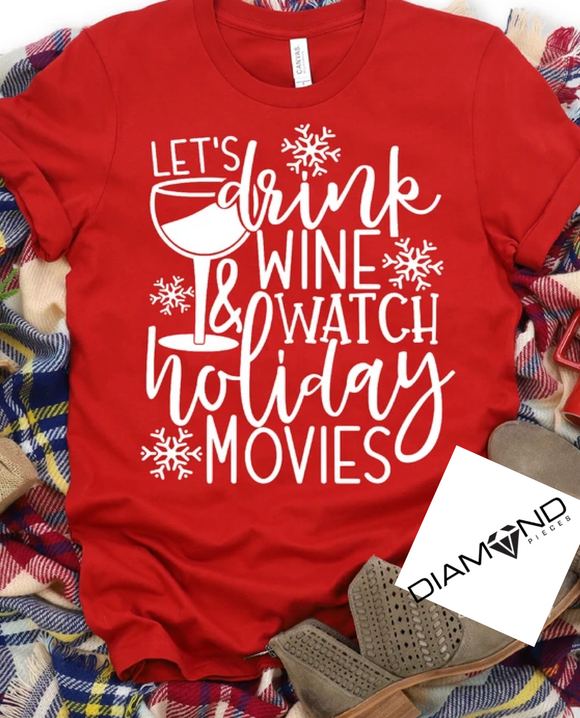 Let’s Drink Wine & Watch Holiday Movies